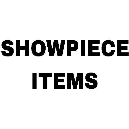 Showpiece Items